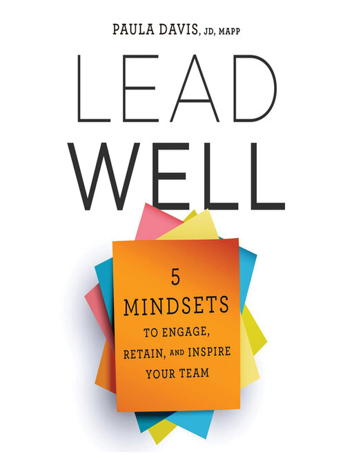 Title details for Lead Well by Paula Davis, JD, MAPP - Available